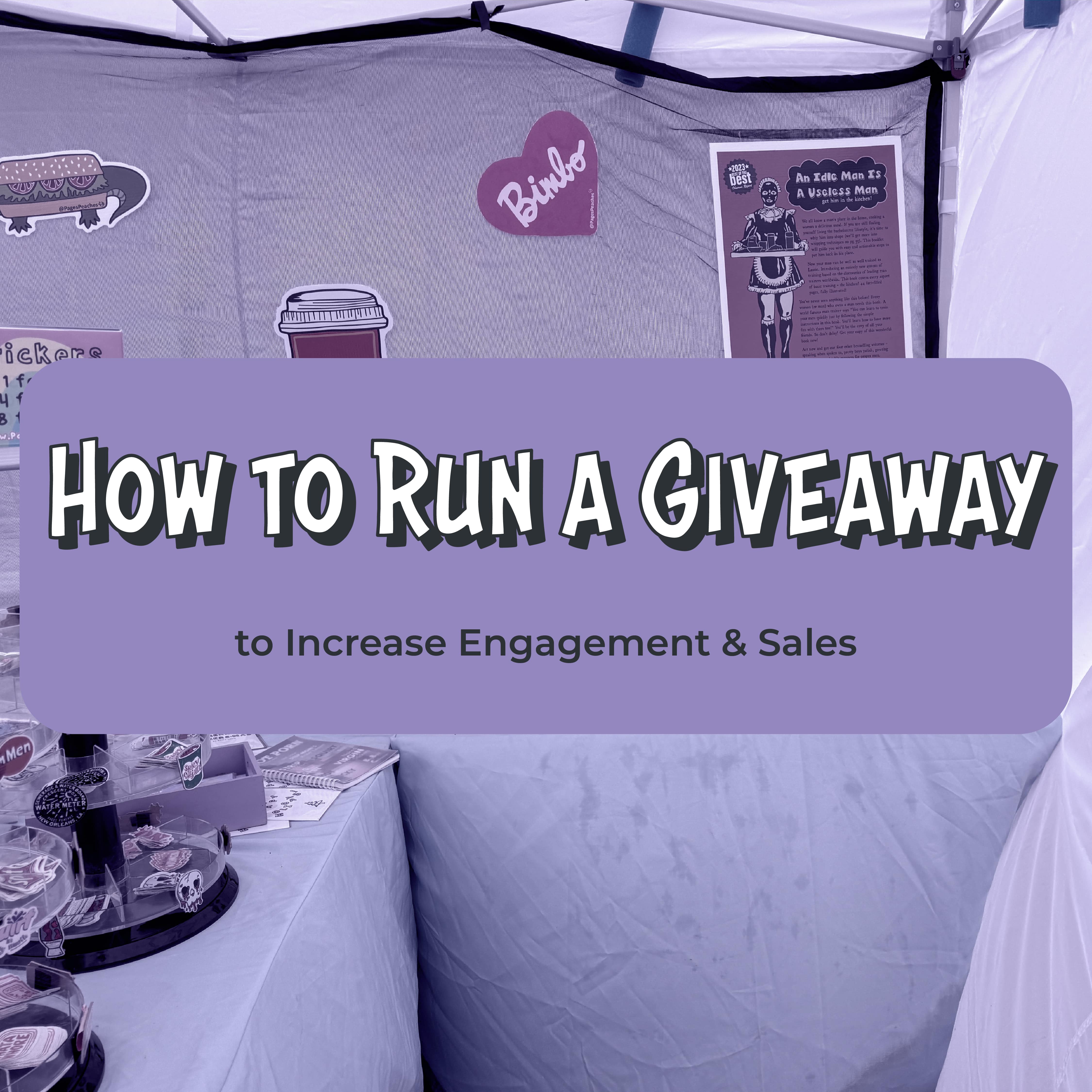 How to Run a Giveaway or Contest to Increase Engagement & Sales